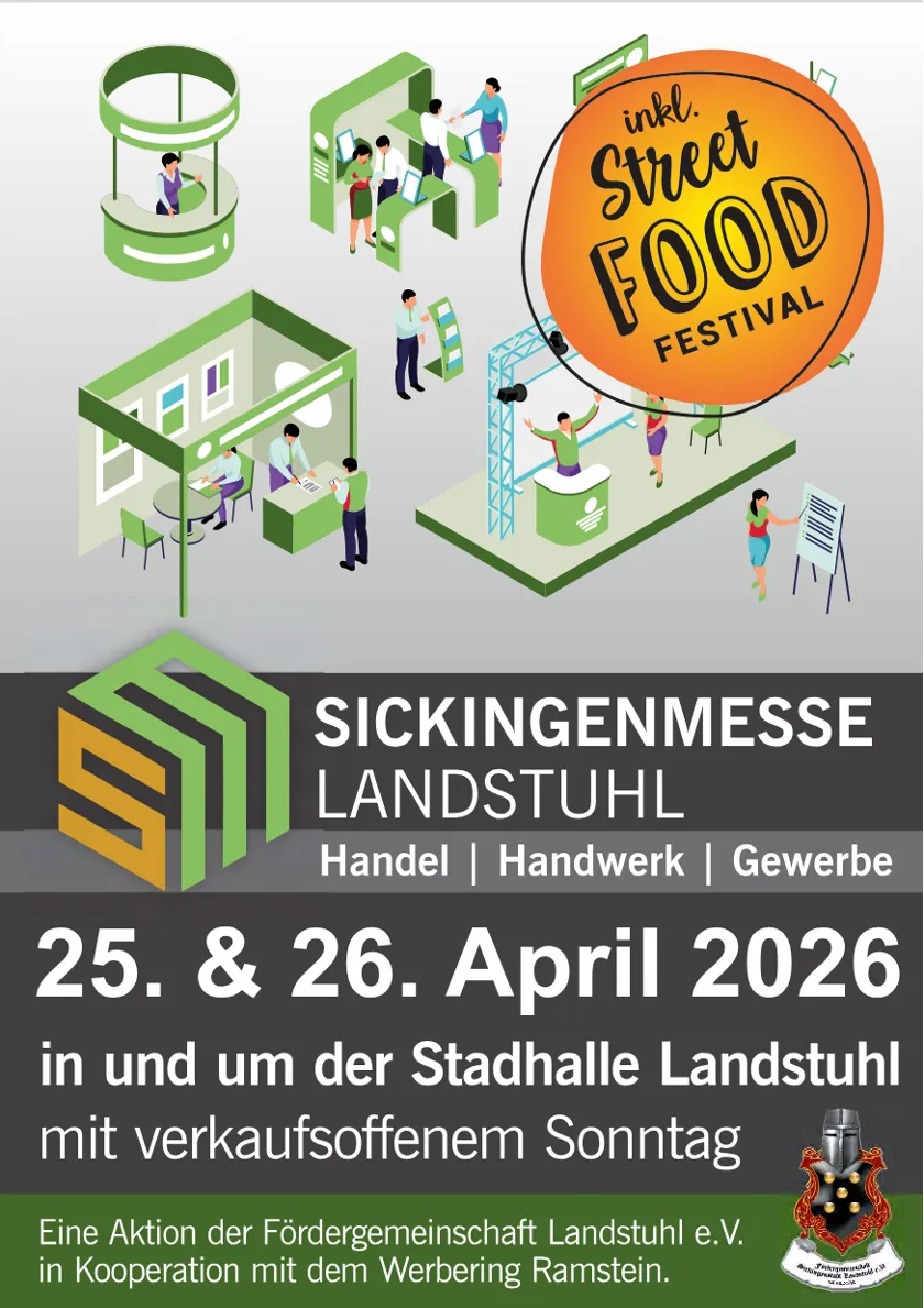 Flyer for the Sickingen Fair on April 25 & 26, 2026 in Landstuhl with Street Food Festival, exhibitors from trade, crafts, business, and Sunday shopping.