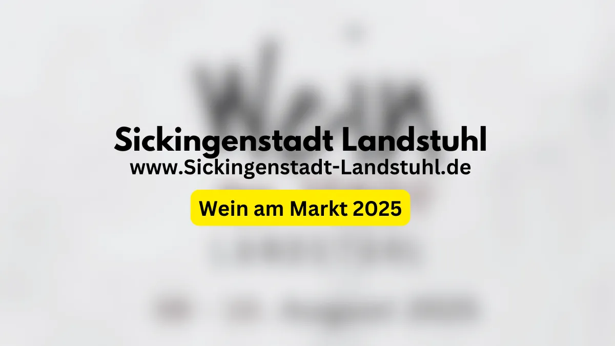 Wein am Markt Landstuhl 2025 – Genuss, Musik & Lebensfreude vom 8. bis 10. August